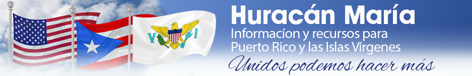Huracan Maria: Informacion y recursos para Puerto Rico y las islas Virgenes